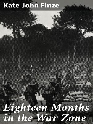 cover image of Eighteen Months in the War Zone